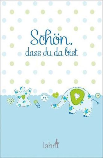 Schön, dass du da bist (Junge)