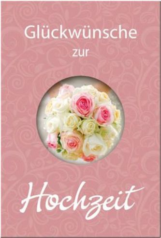 Glückwünsche zur Hochzeit