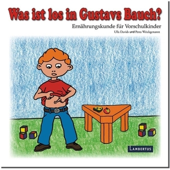 Was ist los in Gustavs Bauch?