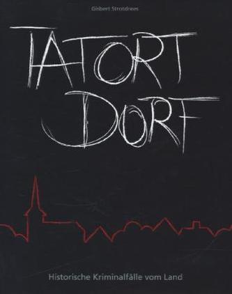 Tatort Dorf