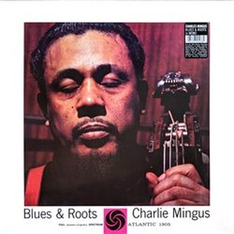 Blues & Roots (Mono)