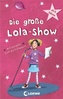 Die große Lola-Show (Kartenspiel)