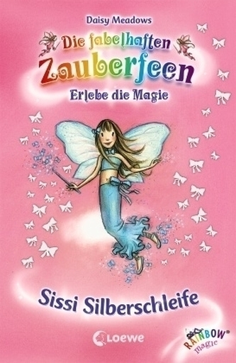 Die fabelhaften Zauberfeen - Sissi Silberschleife