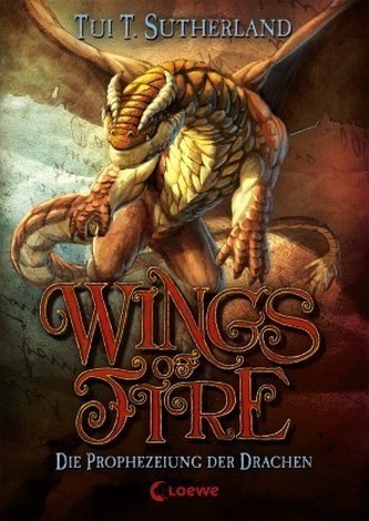 Wings of Fire - Die Prophezeiung der Drachen