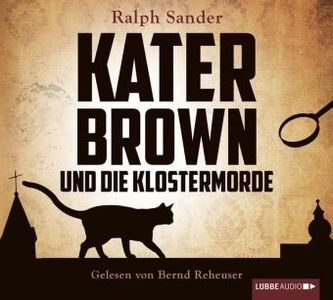 Kater Brown und die Klostermorde, 4 Audio-CDs