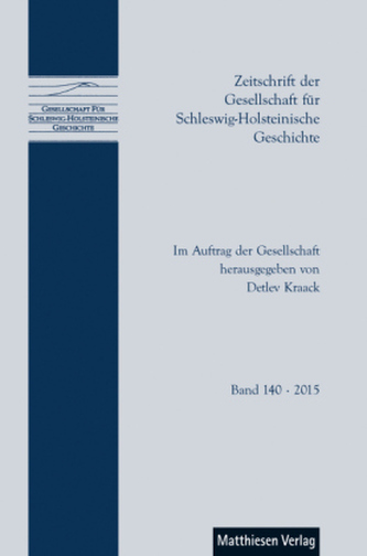 Zeitschrift der Gesellschaft für Schleswig-Holsteinische Geschichte. H.140