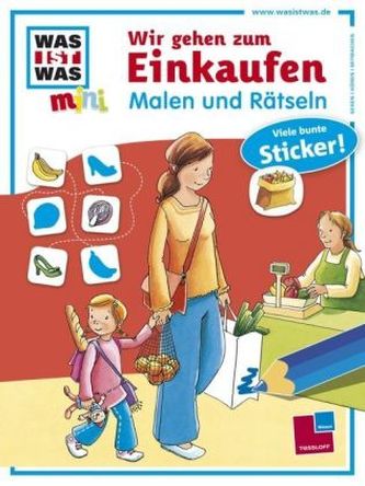 Wir gehen zum Einkaufen, Malen und Rätseln
