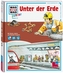 Unter der Erde