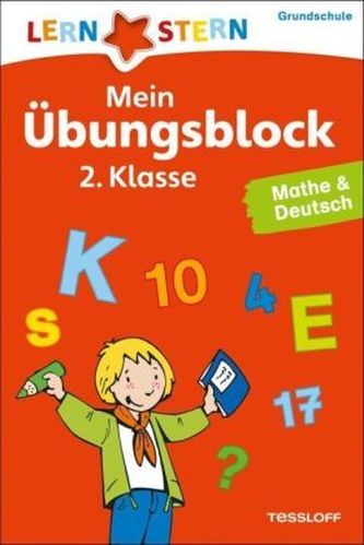 Mein Übungsblock 2. Klasse, Mathe & Deutsch