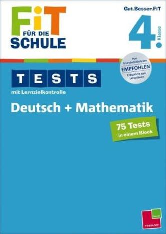 Tests mit Lernzielkontrolle, Deutsch + Mathematik 4. Klasse