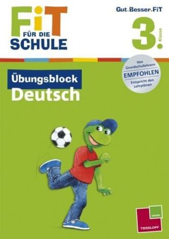Übungsblock Deutsch, 3. Klasse