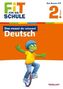 Das musst du wissen! Deutsch 2. Klasse