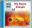 Die Sonne; Energie, 1 Audio-CD