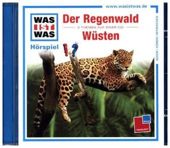 Der Regenwald / Wüsten, 1 Audio-CD