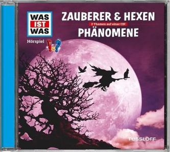 Zauberer & Hexen / Phänomene, Audio-CD