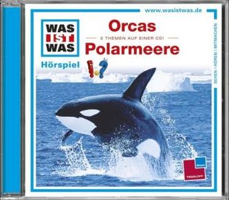 Orcas / Polarmeere, 1 Audio-CD