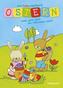 Mein buntes Malbuch Ostern. Grün, gelb, pink - der Osterhase winkt