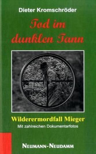 Tod im dunklen Tann