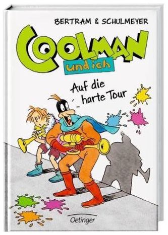 Coolman und ich. Auf die harte Tour
