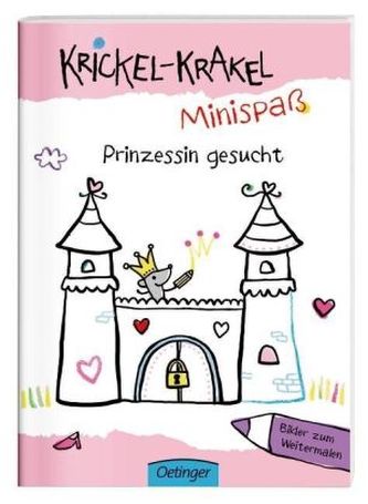 Krickel-Krakel-Minispaß: Prinzessin gesucht