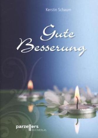 Gute Besserung