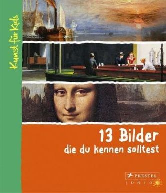 13 Bilder, die du kennen solltest