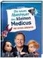 Die neuen Abenteuer des kleinen Medicus