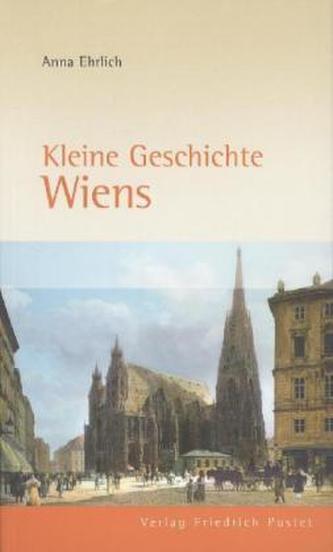 Kleine Geschichte Wiens