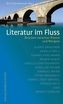 Literatur im Fluss