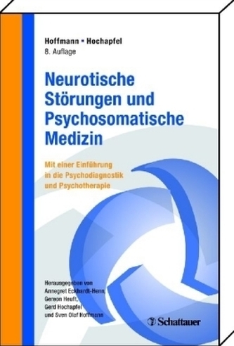 Neurotische Störungen und Psychosomatische Medizin