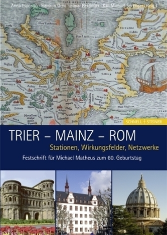 Trier - Mainz - Rom