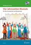 Vier Jahreszeiten-Musicals, m. 2 Audio-CDs