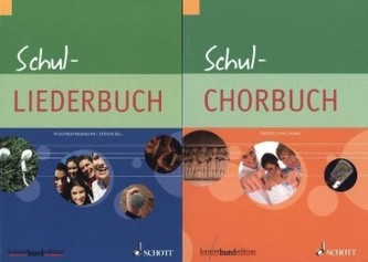 Schul-Liederbuch und Schul-Chorbuch für weiterführende Schulen, 2 Bde.