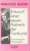 Entwurf einer neuen Ästhetik der Tonkunst