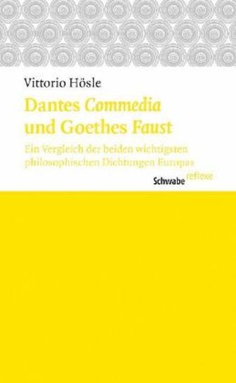 Dantes Commedia und Geothes Faust