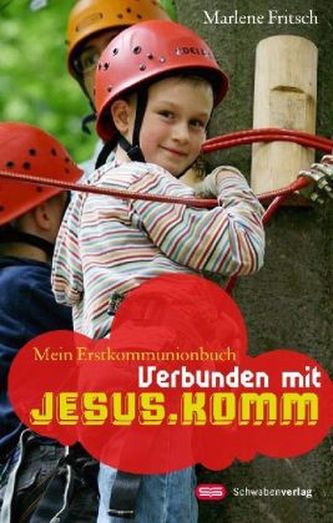Verbunden mit Jesus.Komm