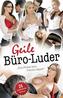 Geile Büro-Luder