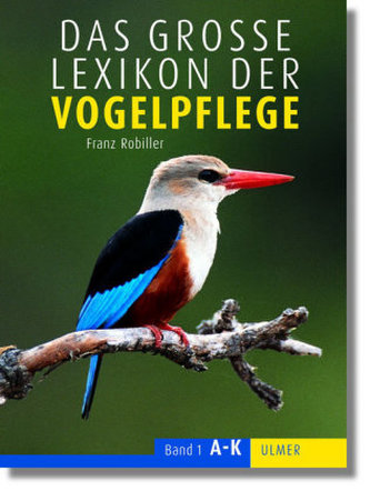 Lexikon der Vogelpflege, 2 Bde.