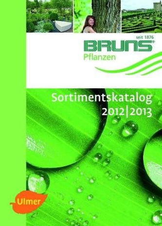 BRUNS Sortimentskatalog Pflanzen 2012/2013