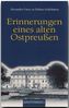 Erinnerungen eines alten Ostpreußen