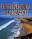 Reise durch Fuerteventura und Lanzarote