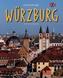 Journey through Würzburg. Reise durch Würzburg, englische Ausgabe