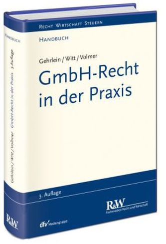 GmbH-Recht in der Praxis