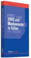 UWG und Markenrecht in Fällen