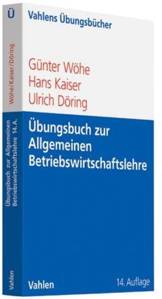 Übungsbuch zur Allgemeinen Betriebswirtschaftslehre