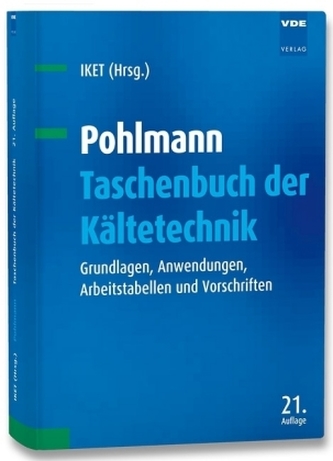 Pohlmann Taschenbuch der Kältetechnik