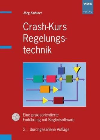 Crash-Kurs Regelungstechnik, m. CD-ROM