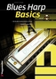 Blues Harp Basics, m. Audio-CD