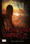 Chicagoland Vampires - Drei Bisse frei
