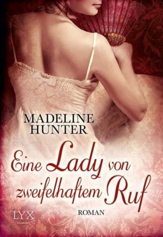 Eine Lady von zweifelhaftem Ruf